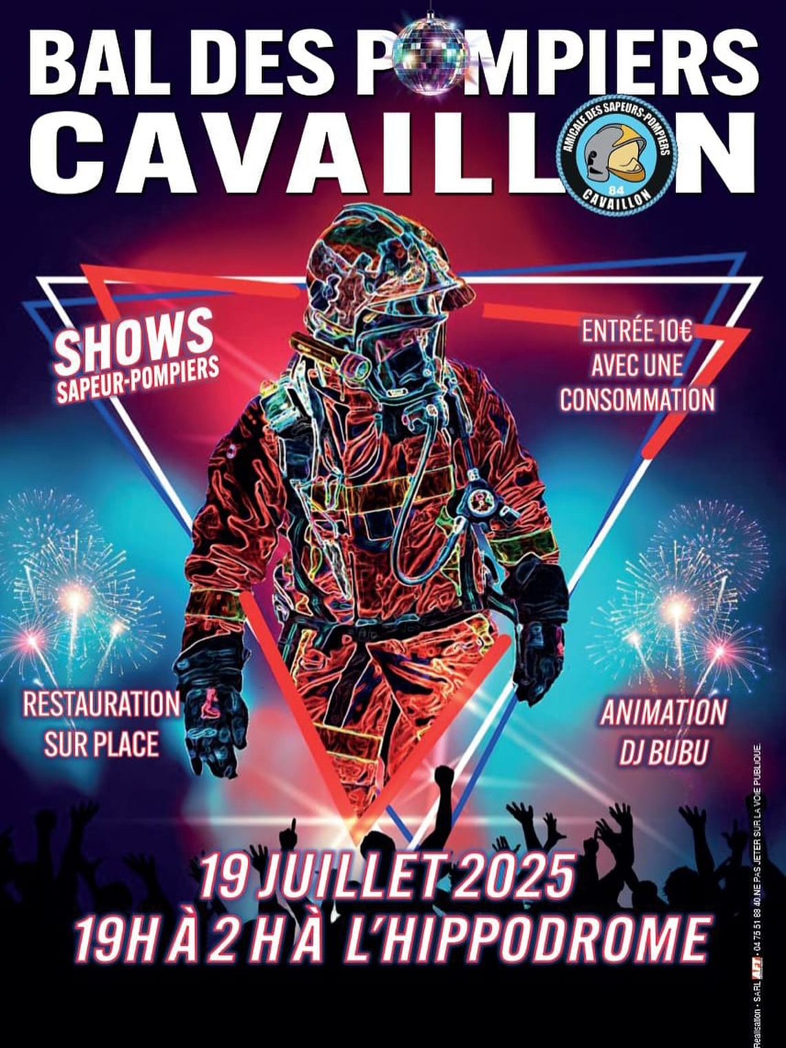 Affiche du bal des pompiers de Cavaillon, le 19 juillet 2025 à l’hippodrome, avec show des sapeurs-pompiers, DJ Bubu et restauration sur place.