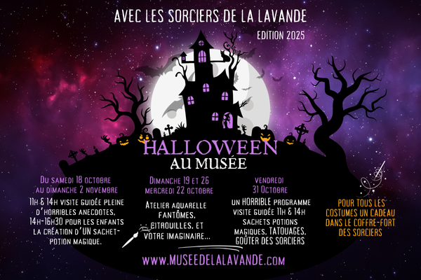 Halloween au Musée de la Lavande Luberon 2025 - Avec les sorciers de la lavande Affiche Halloween au Musée de la Lavande Luberon 2025 avec les sorciers de la lavande