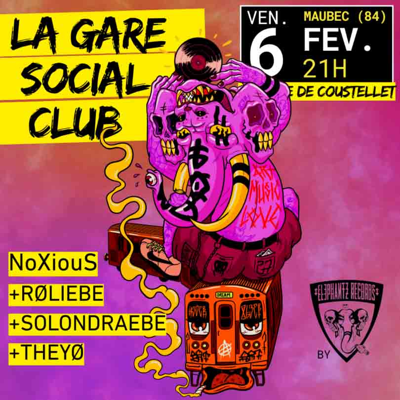 Affiche de la soirée La Gare Social Club by Elephantz Records à La Gare de Coustellet