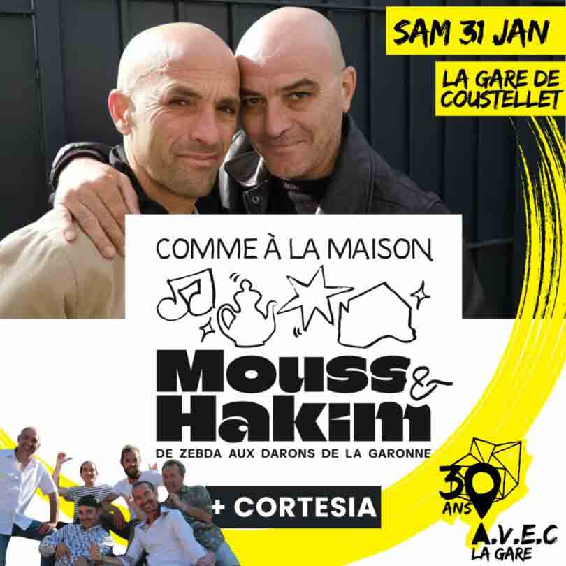 Affiche du concert Mouss & Hakim + Cortesia à La Gare de Coustellet