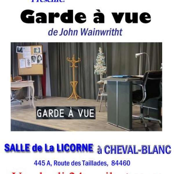 Garde à vue  - Théâtre