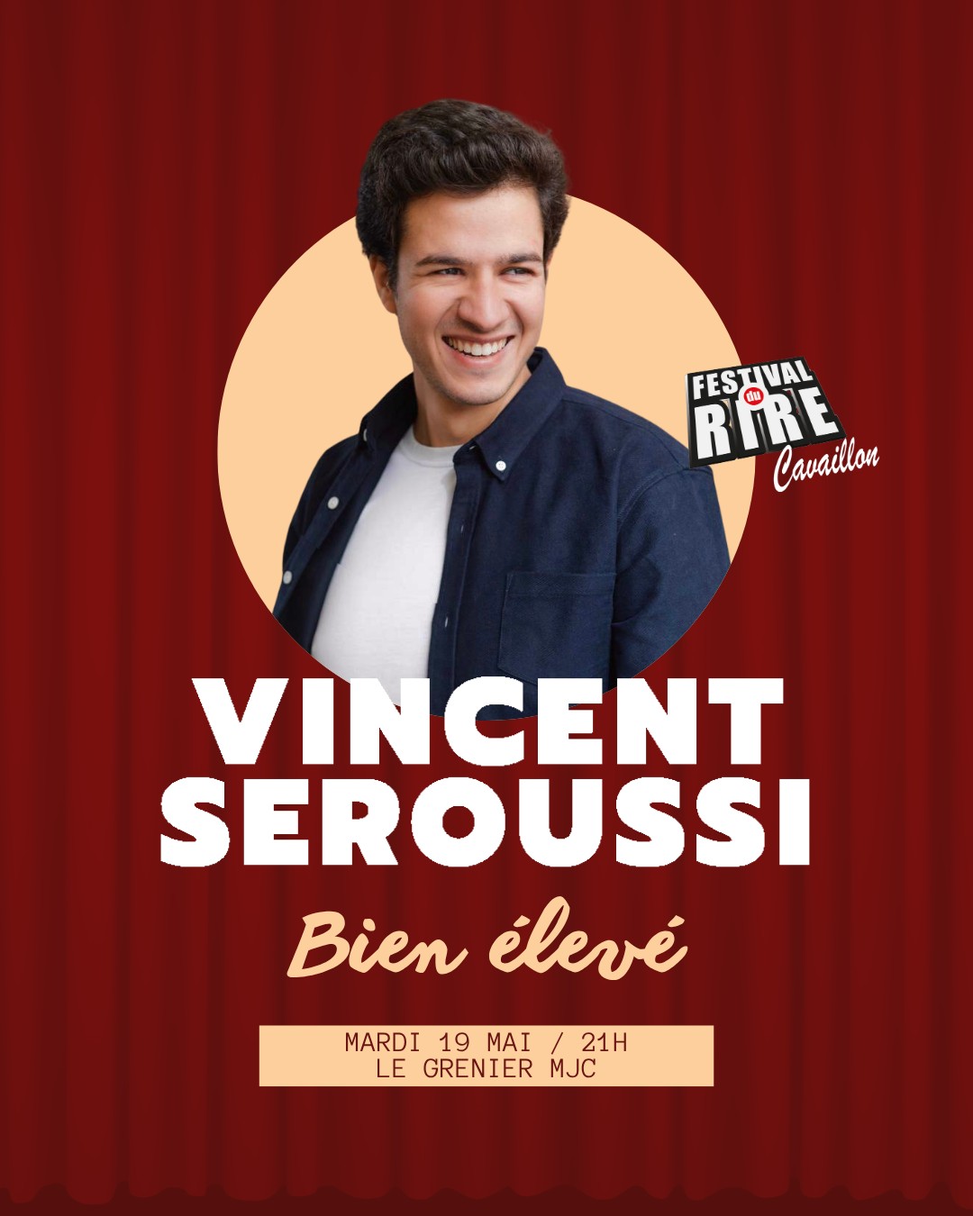 Affiche du spectacle Vincent Seroussi Bien élevé au Festival du Rire de Cavaillon 2026