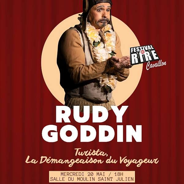 Rudy Goddin - Festival du Rire 2026