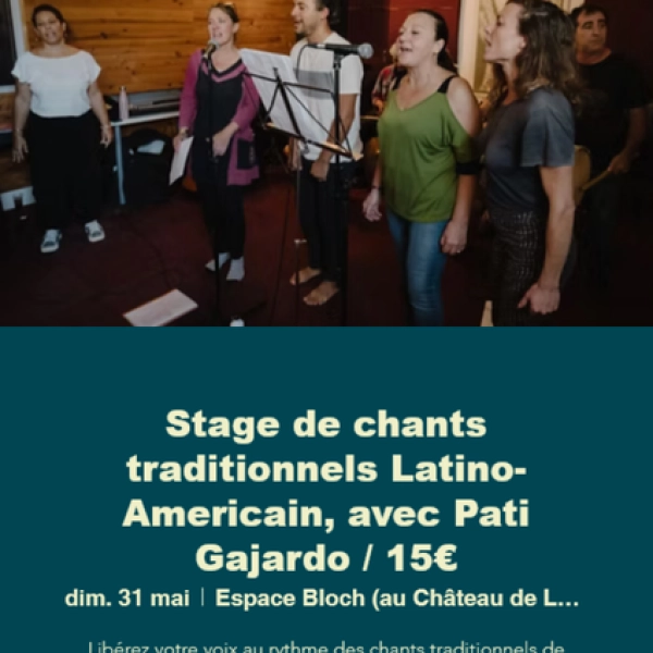Stage de chants traditionnels Latino-américain avec Pati Gajardo - Festival  Voix Partagées 