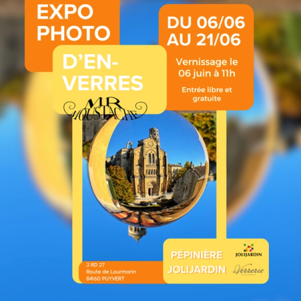 Exposition photo D'en-verres