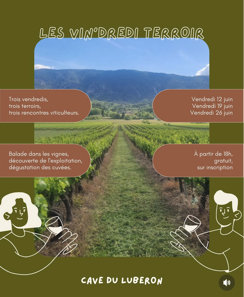 Les Vin’dredi Terroir avec la Cave du Luberon Les Vin’dredi Terroir avec la Cave du Luberon