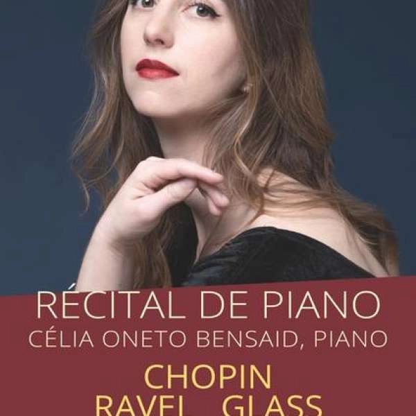 Récital de piano - Célia Oneto Bensaid