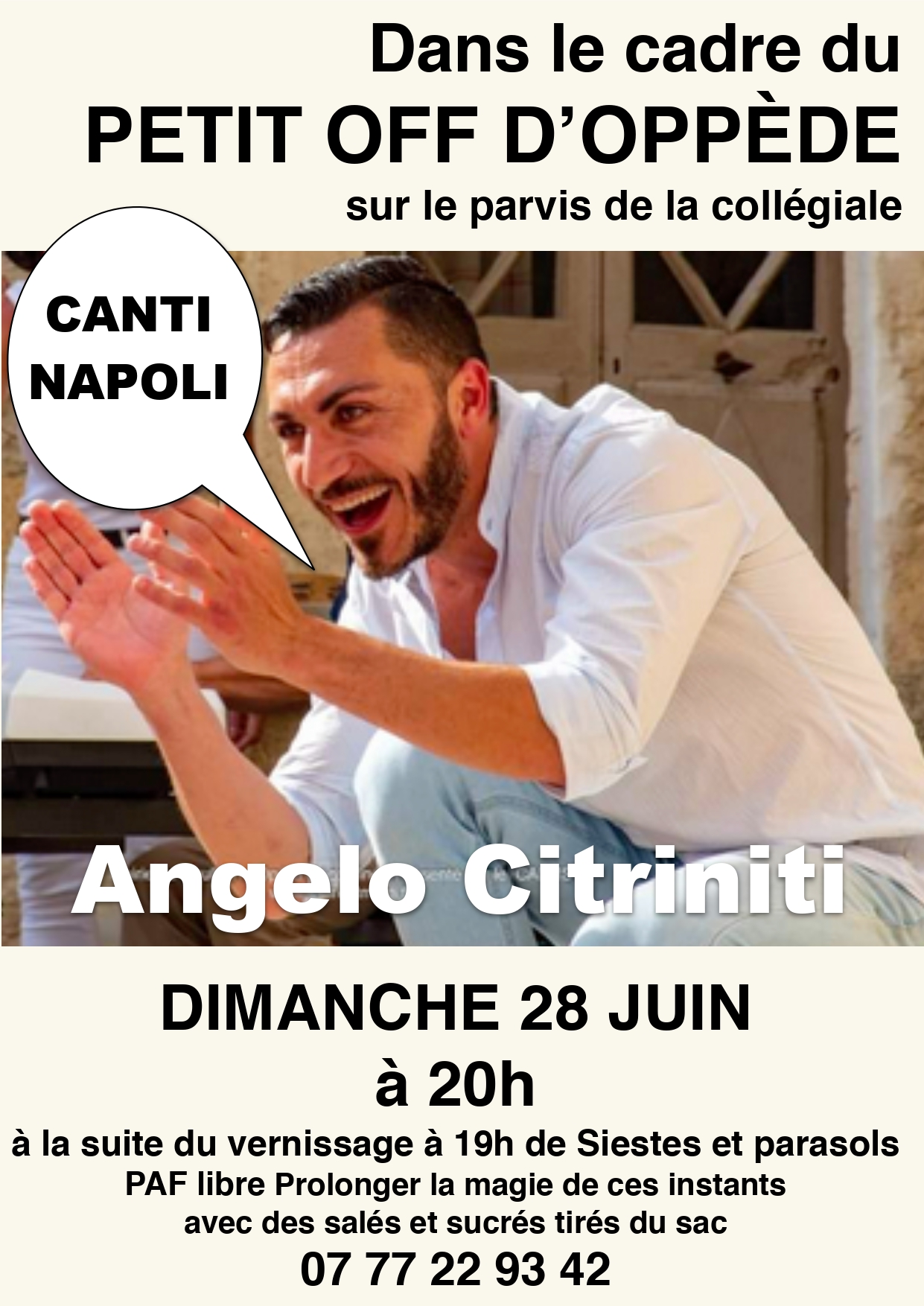 Petit Off d’Oppède avec Angelo Citrini Affiche du Petit Off d’Oppède avec Angelo Citrini et Canti Napoli sur le parvis de la Collégiale