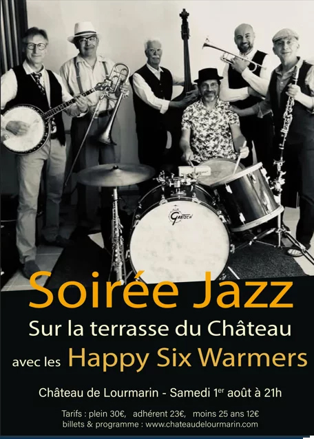 Soirée Jazz avec les Happy Six Warmers sur la terrasse du Château de Lourmarin Affiche de la Soirée Jazz avec les Happy Six Warmers au Château de Lourmarin