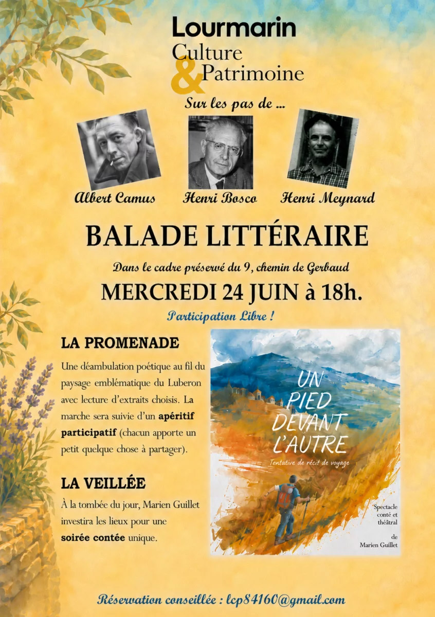 Balade littéraire à Lourmarin sur les pas d’Albert Camus, Henri Bosco et Henri Meynard Affiche de la balade littéraire à Lourmarin avec Lourmarin Culture et Patrimoine