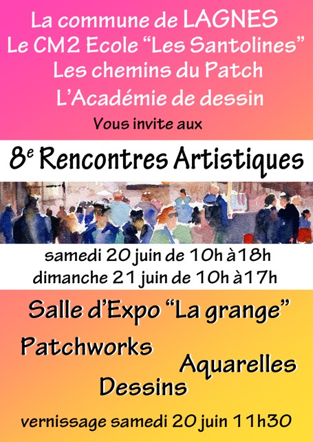 8e Rencontres artistiques à Lagnes Affiche des 8e Rencontres artistiques à Lagnes avec patchworks, aquarelles et dessins