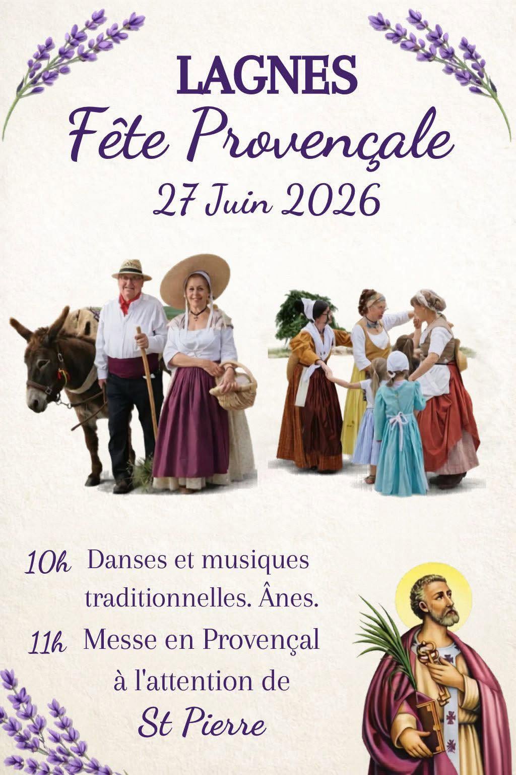 Fête Provençale à Lagnes Affiche de la Fête Provençale à Lagnes avec danses, musiques traditionnelles et messe en provençal