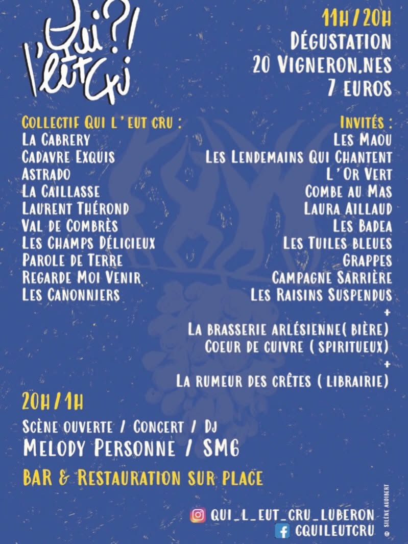 Programme de la Fête des vins naturels du Luberon Programme de la Fête des vins naturels du Luberon avec dégustation, scène ouverte, concert et DJ