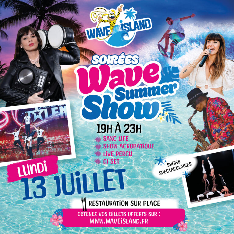 Affiche du Wave Summer Show à Wave Island à Monteux