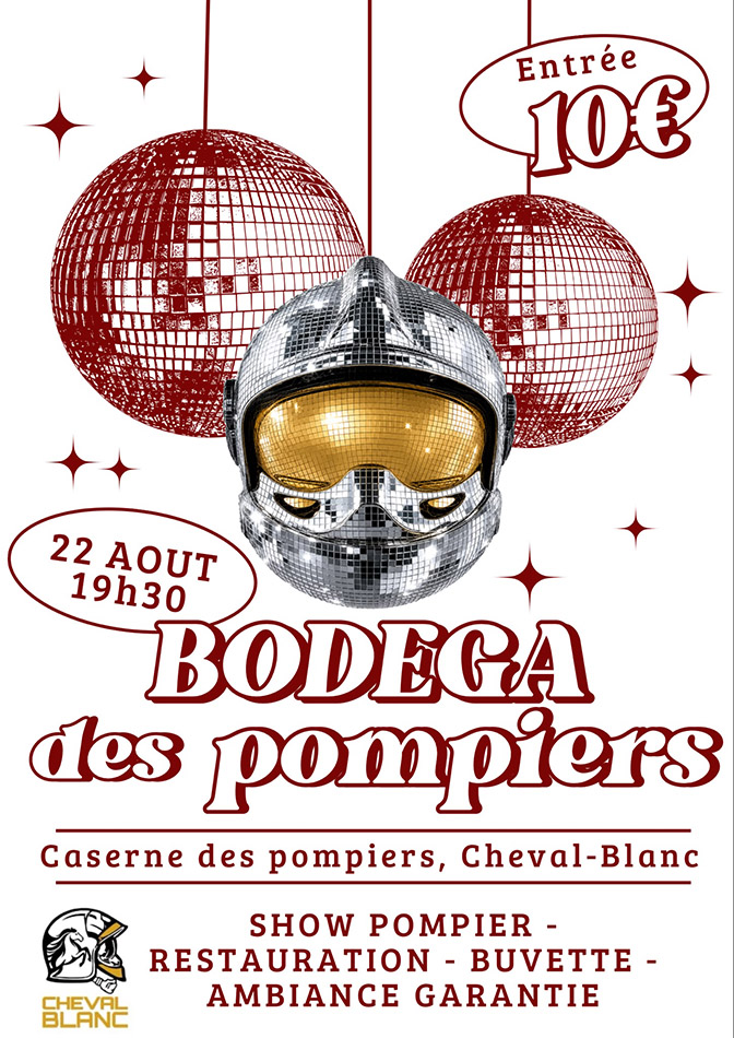 Bodega des pompiers à la caserne de Cheval-Blanc avec show, musique, restauration et buvette