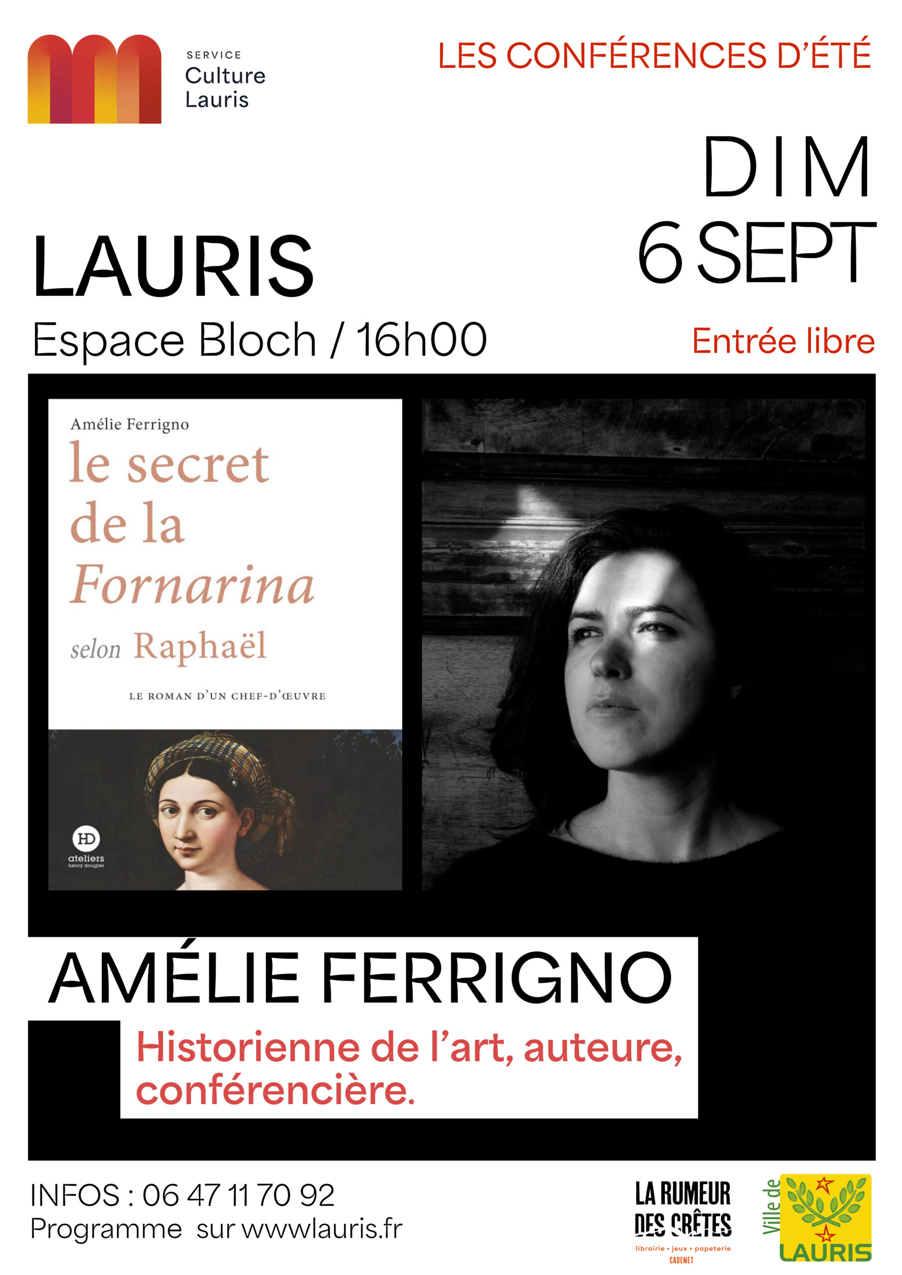 Conférence Le Secret de la Fornarina avec Amélie Ferrigno à Lauris Conférence d’Amélie Ferrigno sur Le Secret de la Fornarina à Lauris, autour de Raphaël et de la Renaissance italienne