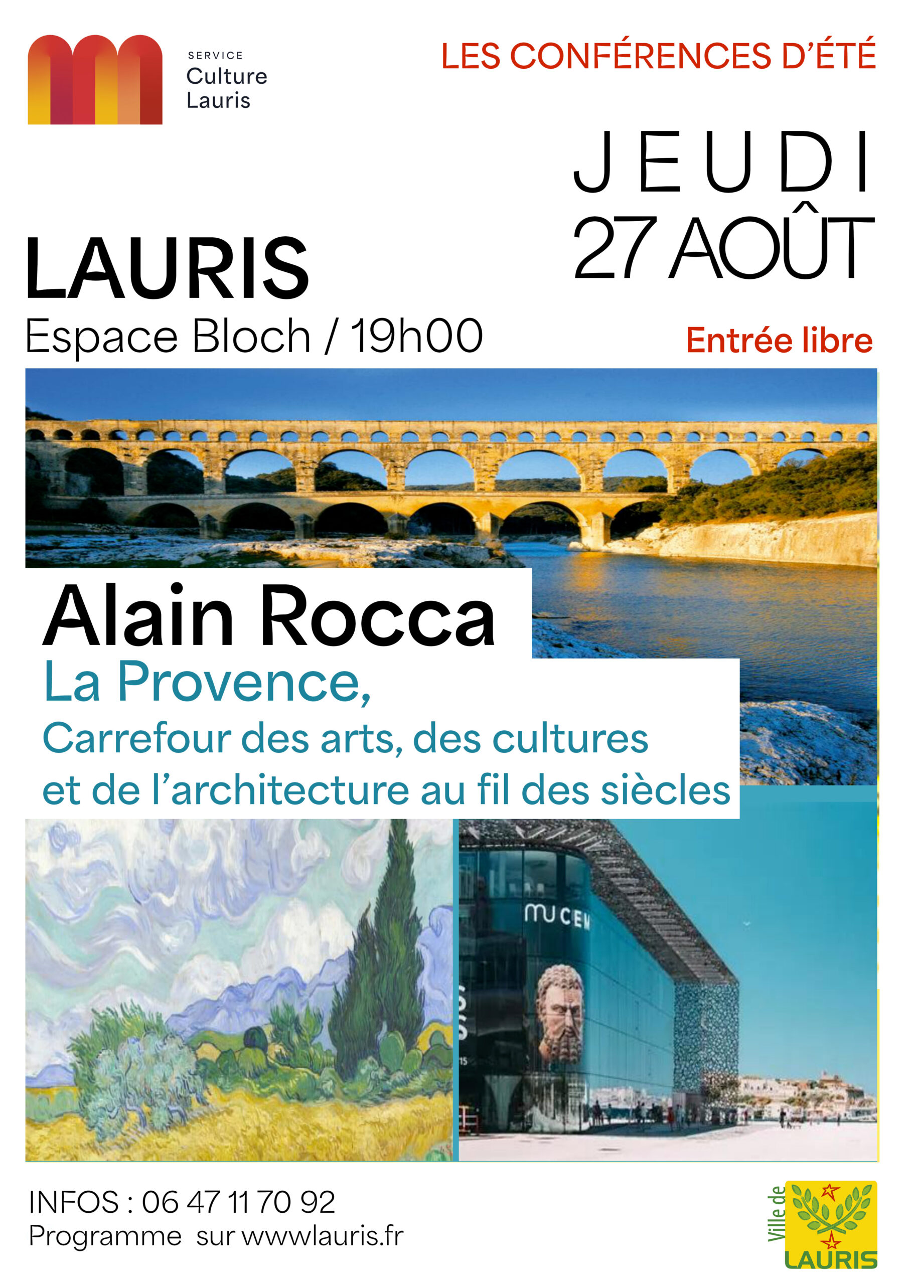 Conférence sur la Provence avec Alain Rocca à Lauris Conférence d’Alain Rocca à Lauris sur la Provence, carrefour des arts, des cultures et de l’architecture