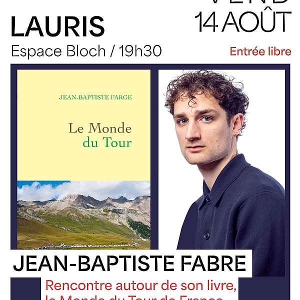 Conférence Le Monde du Tour avec Jean-Baptiste Farge