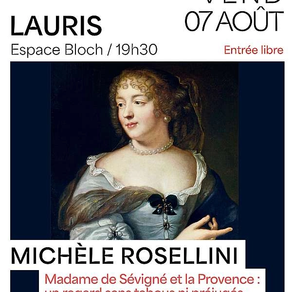 Conférence Madame de Sévigné et la Provence à Lauris