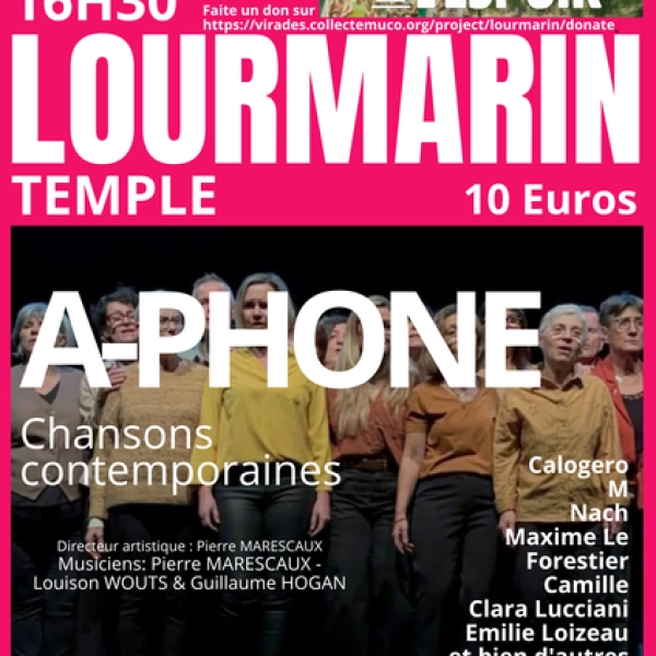 Virade de l’espoir - Concert A-PHONES à Lourmarin
