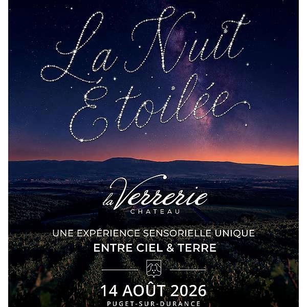 La Nuit Étoilée au Château La Verrerie