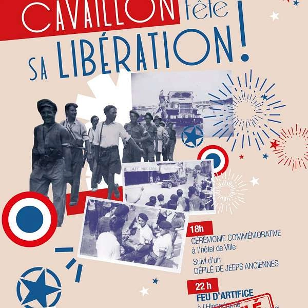 Cavaillon fête sa libération !