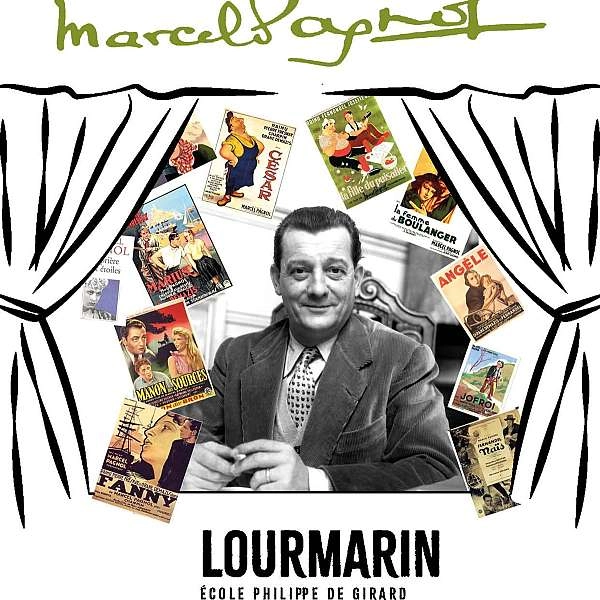 Il était une fois Marcel Pagnol à Lourmarin