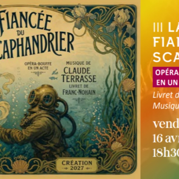 La fiancée du scaphandrier : opéra-bouffe à Cavaillon