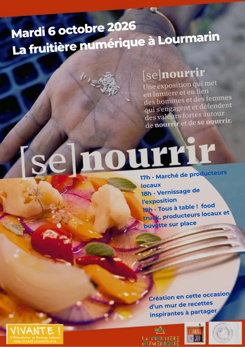 Affiche de l’exposition [se] nourrir à la Fruitière Numérique de Lourmarin