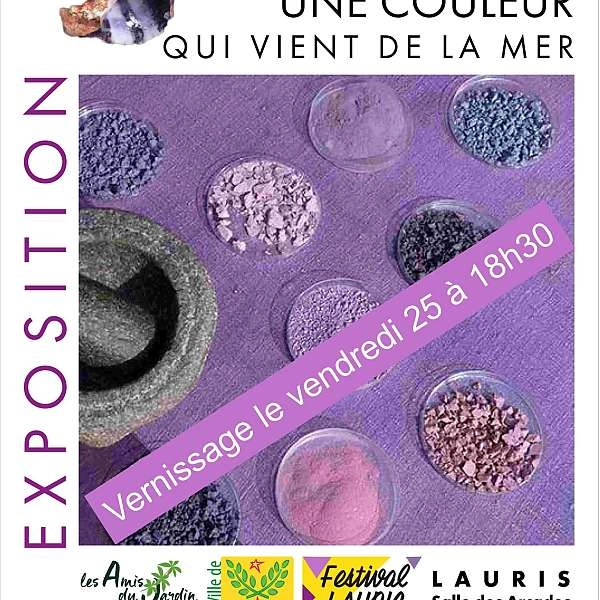 Exposition Pourpre : une couleur qui vient de la mer à Lauris