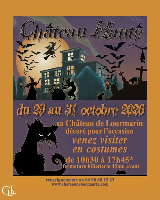 Château Hanté à Lourmarin pour Halloween 2026 Affiche Château Hanté pour Halloween 2026 au Château de Lourmarin