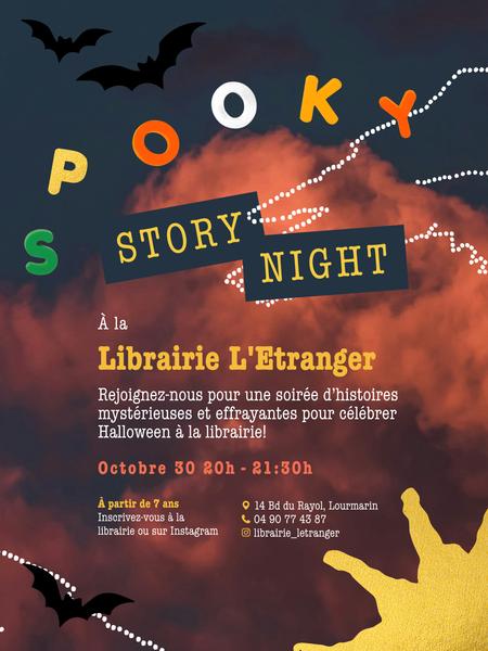 Spooky Story Night à la Librairie L’Étranger à Lourmarin Affiche de Spooky Story Night, soirée Halloween à la Librairie L’Étranger à Lourmarin