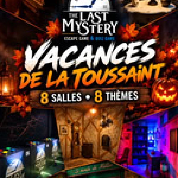 Vacances de la Toussaint chez Last Mystery à Robion