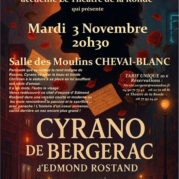 Cyrano de Bergerac : pièce de théâtre à Cheval-Blanc